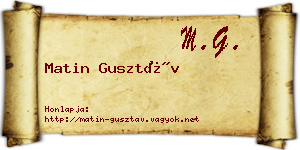 Matin Gusztáv névjegykártya